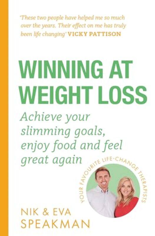 

Winning at Weight Loss by Nik SpeakmanEva Speakman-Paperback