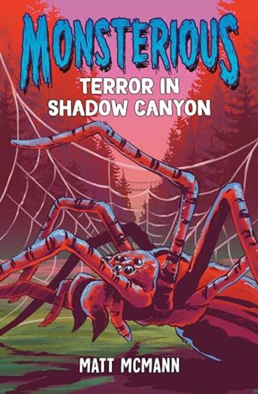 

Terror in Shadow Canyon Monsterious Book 3 by Matt McMann-Paperback