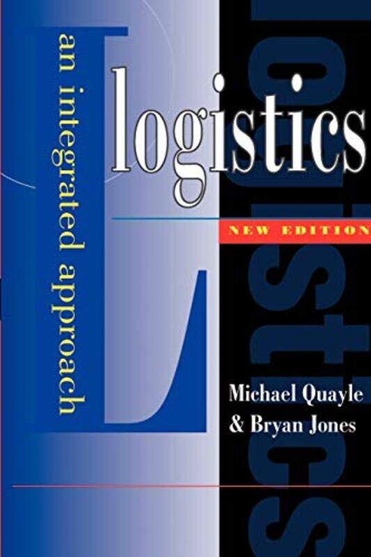 

Logistics by Michael R QuayleBryan Jones-Paperback