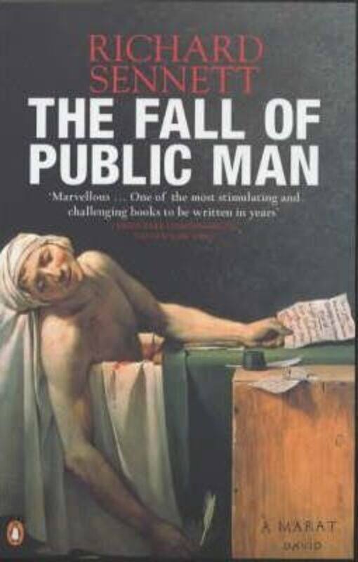 

The Fall of Public Man,Paperback, By:Sennett, Richard