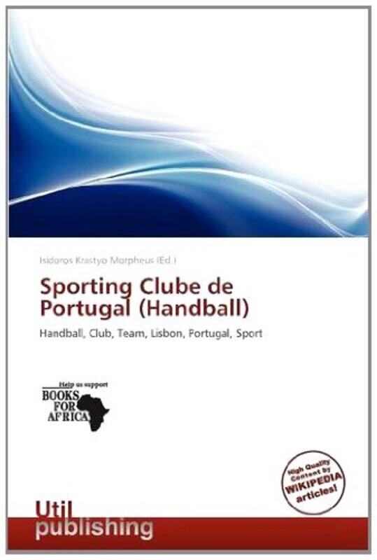 

Sporting Clube de Portugal Handball by Isidoros Krastyo Morpheus-Paperback