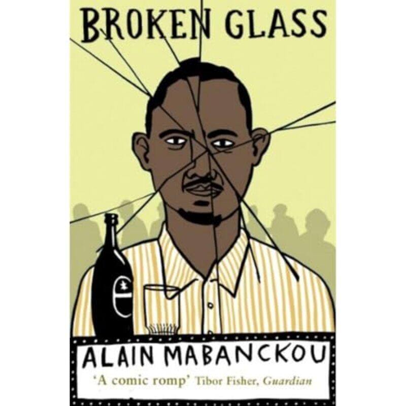 

Broken Glass by Alain MabanckouHelen Stevenson-Paperback