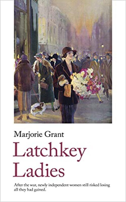 

Latchkey Ladies by Marjorie Grant-Paperback