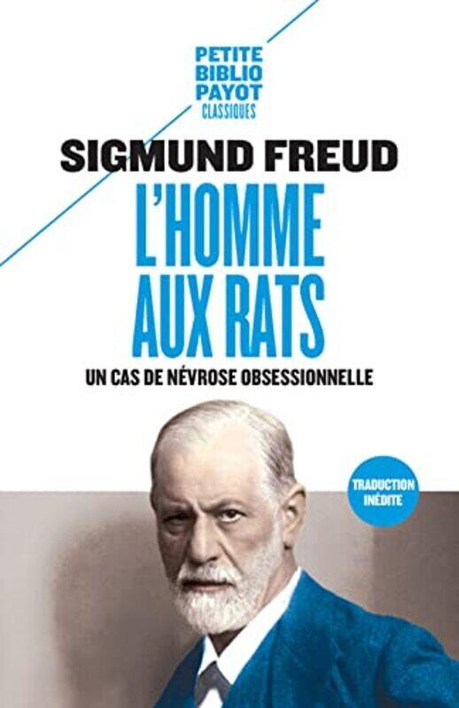 

Lhomme aux rats : Un cas de n vrose obsessionnelle suivi de Nouvelles remarques sur les psychon vro,Paperback by Sigmund Freud