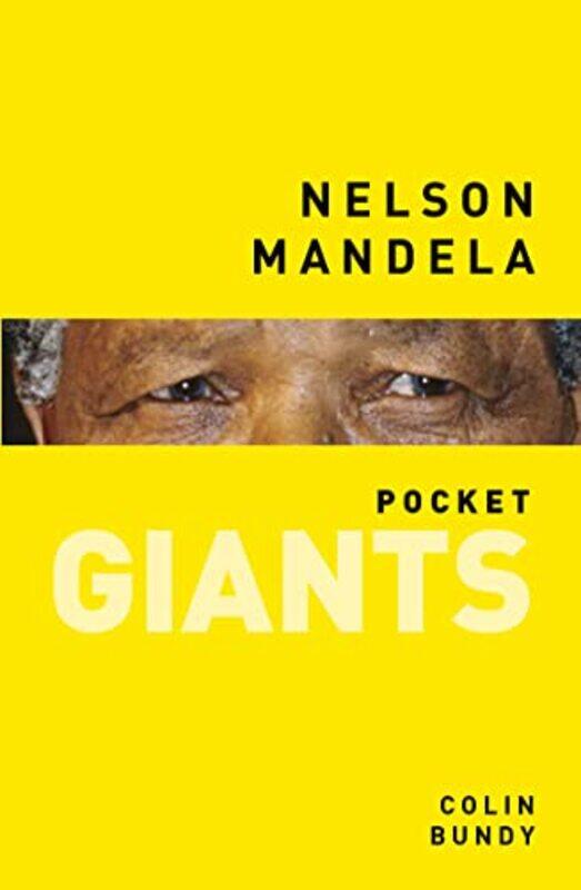 

Nelson Mandela pocket GIANTS by Colin Bundy-Paperback