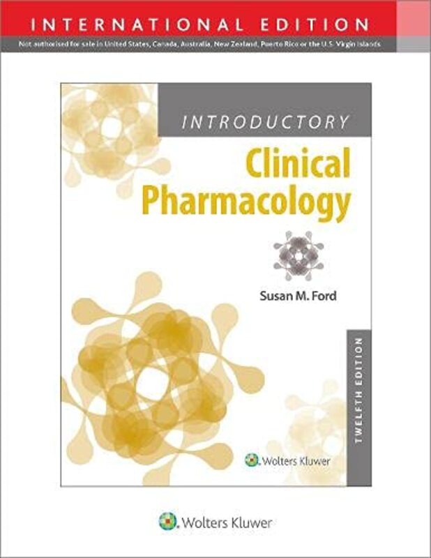 Introductory Clinical Pharmacology, International Edition 12e,Paperback by Ford