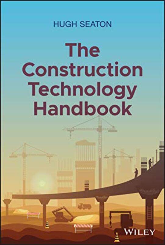 The Construction Technology Handbook by Subhadramati-Hardcover