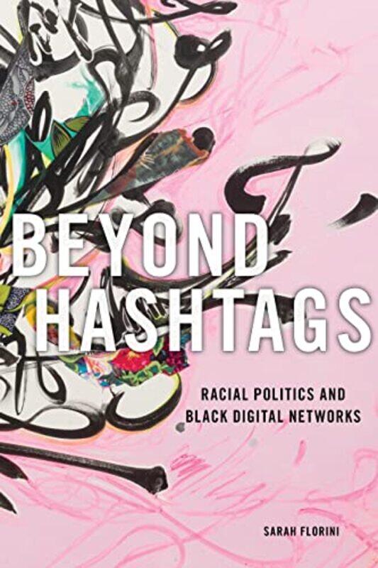 

Beyond Hashtags by Alfred KadushinDaniel Professor Boise State University Harkness-Hardcover