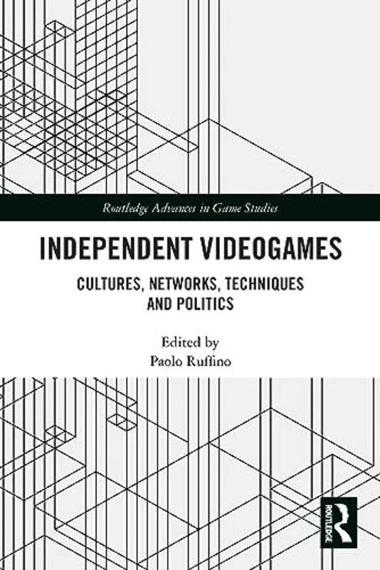 

Independent Videogames by Paolo Ruffino-Paperback