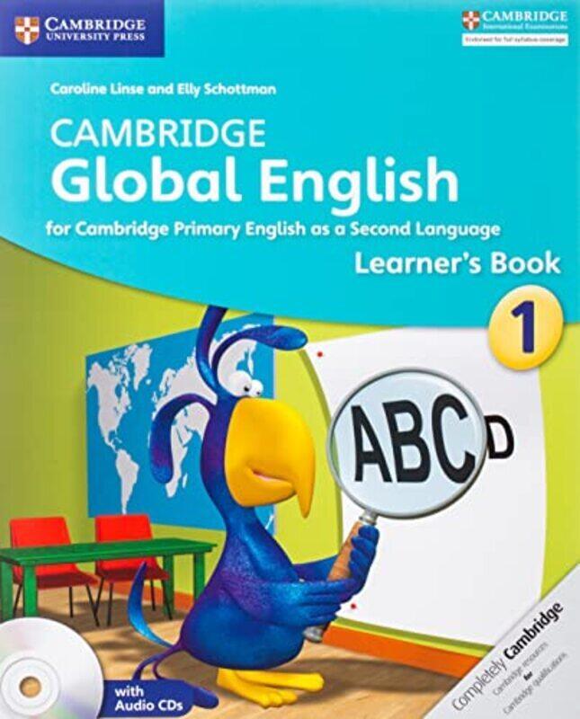

Cambridge Global English Stage 1 Learners Book with Audio CDs 2 Cambridge International Examinat by Caroline Linse - Paperback
