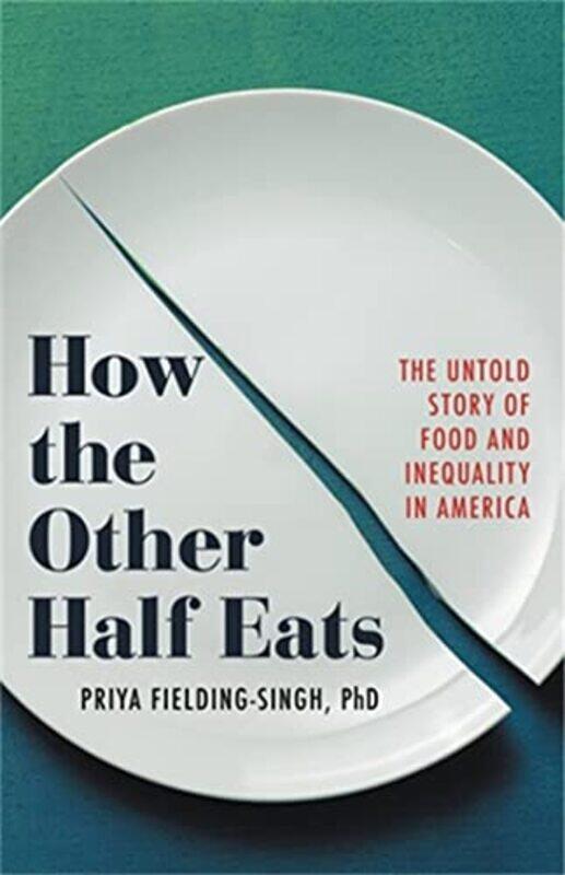 

How the Other Half Eats by Carolyn Author Nystrom-Hardcover