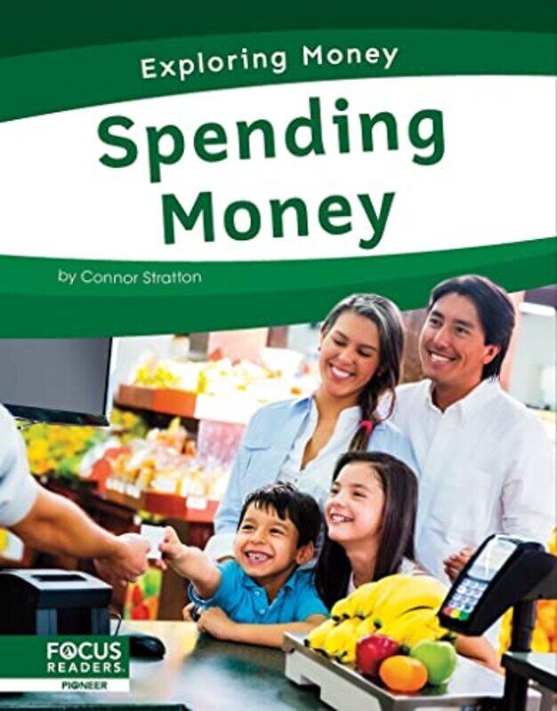 

Exploring Money Spending Money by Harriette LanzerMichael Wardle-Paperback