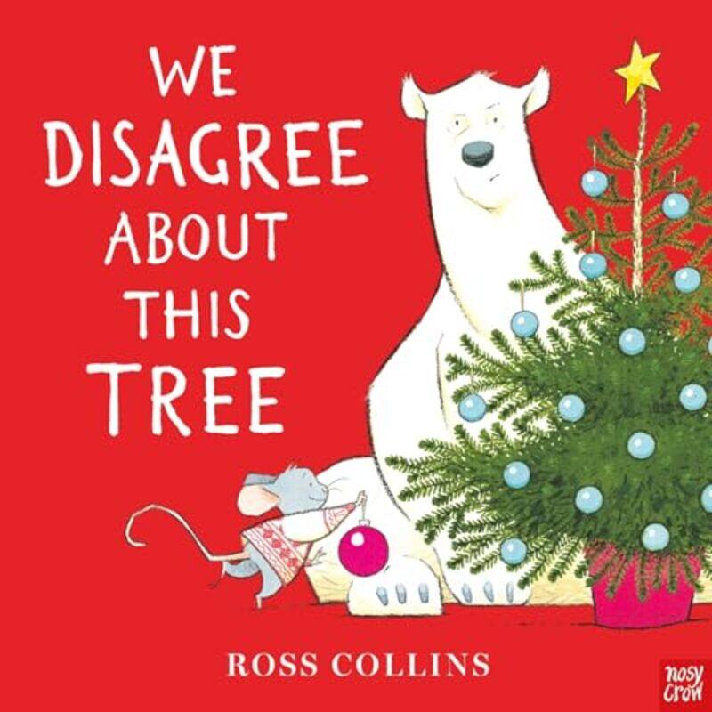 

We Disagree About This Tree by Ross Collins -Paperback