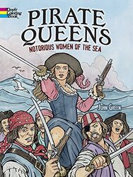 Pirate Queens Notorious Women of the Sea by John Green-Paperback