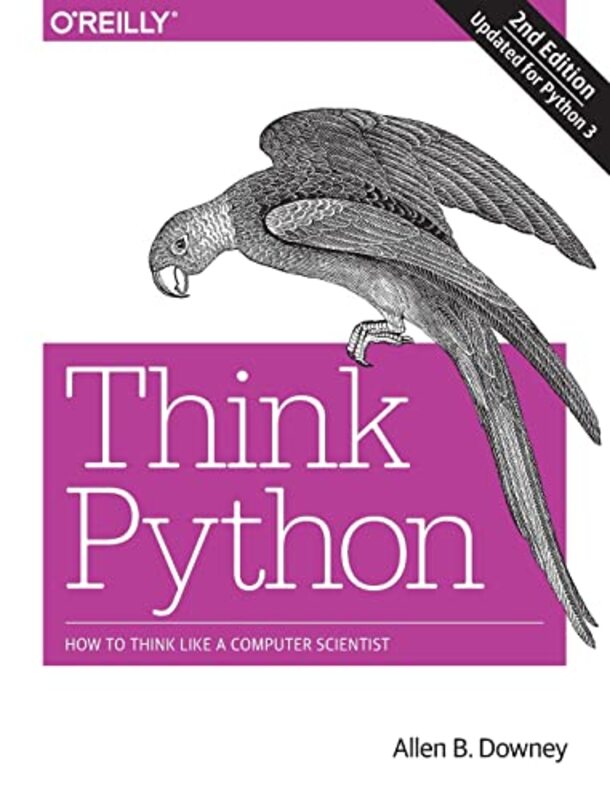 Think Python 2E By Downey, Allen B Paperback
