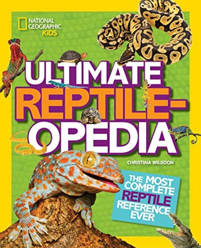 

Ultimate Reptileopedia by Lisa Holt-Hardcover