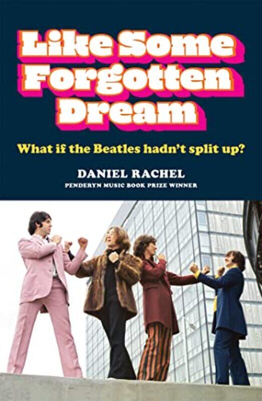 

Like Some Forgotten Dream by Daniel Rachel-Paperback