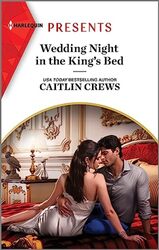 Wedding Night in the Kings Bed by Crews, Caitlin - Paperback