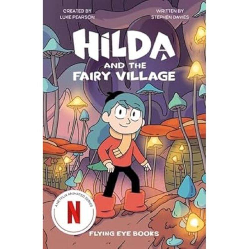 

Hilda and the Fairy Village by Stephen DaviesSapo Lendario-Paperback