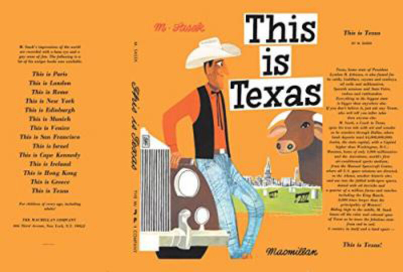 

This Is Texas: A Children's Classic, Hardcover Book, By: Miroslav Sasek