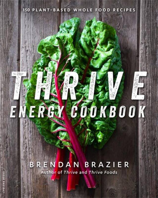 

Thrive Energy Cookbk By Brazier Brendan - Paperback