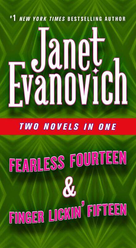 

Fearless Fourteen & Finger Lickin' Fifteen: Two Novels in One, Paperback Book, By: Janet Evanovich