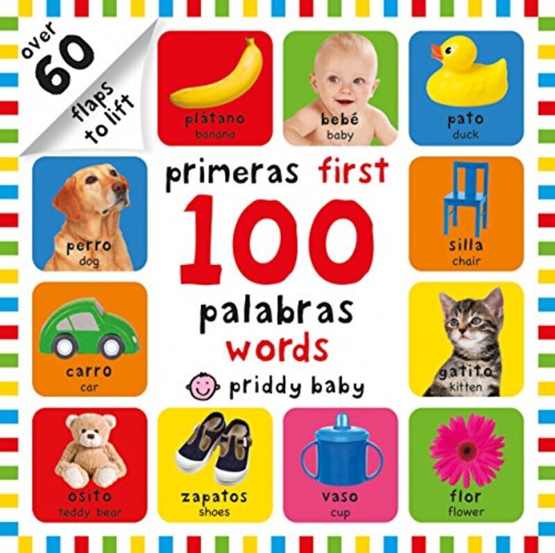 

First 100 Lift-The-Flap Bilingual First Words , Paperback by Roger Priddy