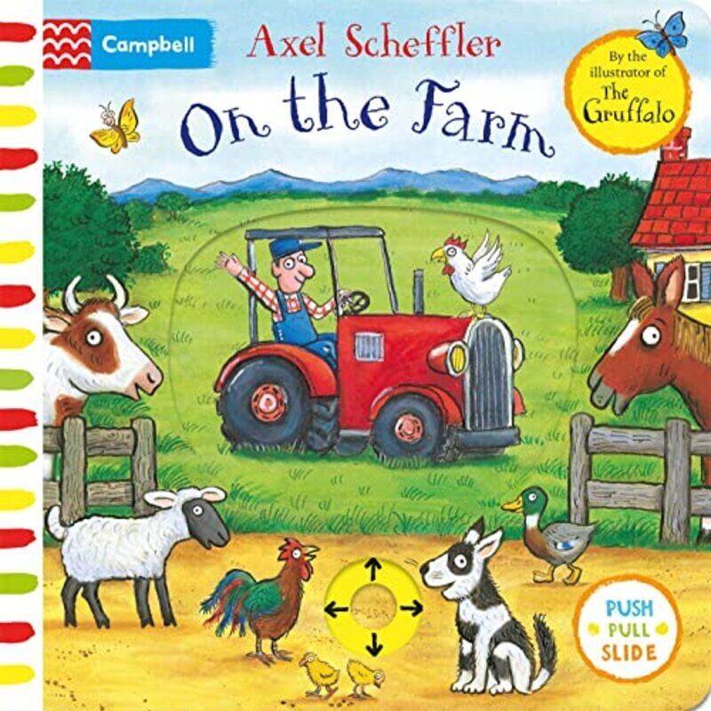 

Axel Scheffler On the Farm A push pull slide book by Axel Scheffler Paperback