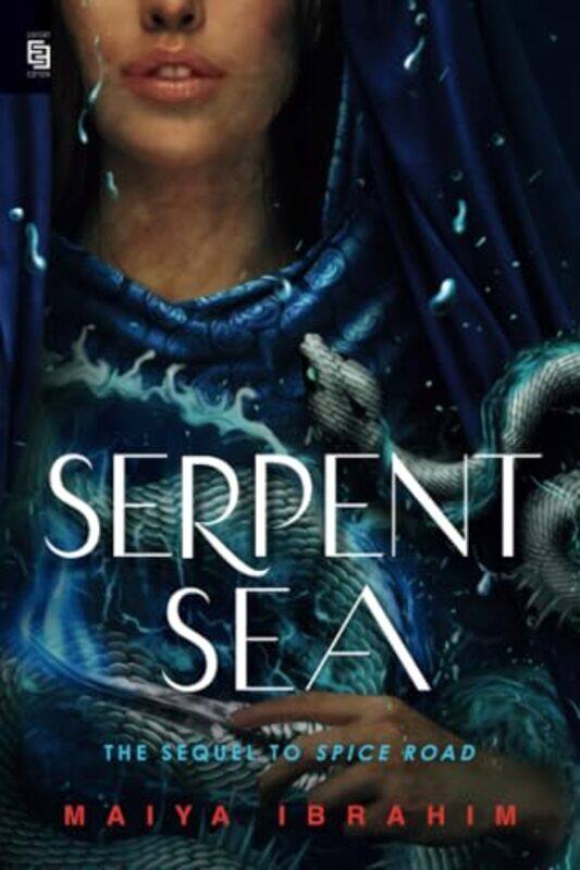 

Serpent Sea By Ibrahim, Maiya Paperback