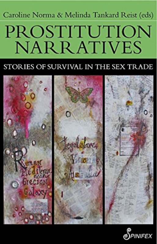 

Prostitution Narratives by Norma CarolineTankard Reist Melinda-Paperback