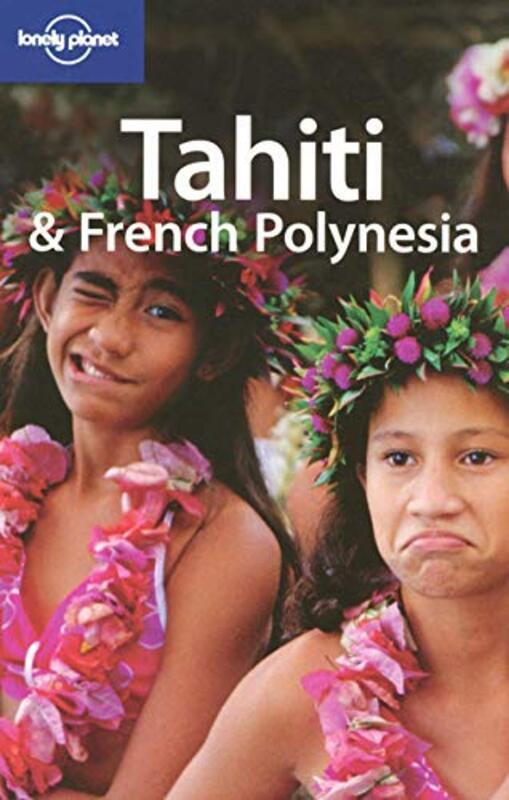 Tahiti and French Polynesia