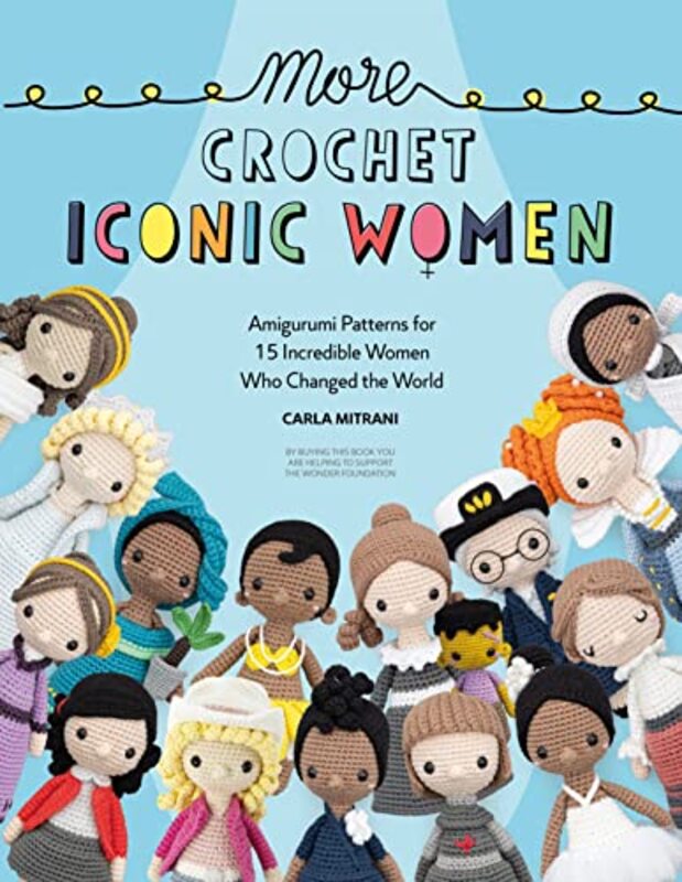 More Crochet Iconic Women,Paperback by Carla Mitrani