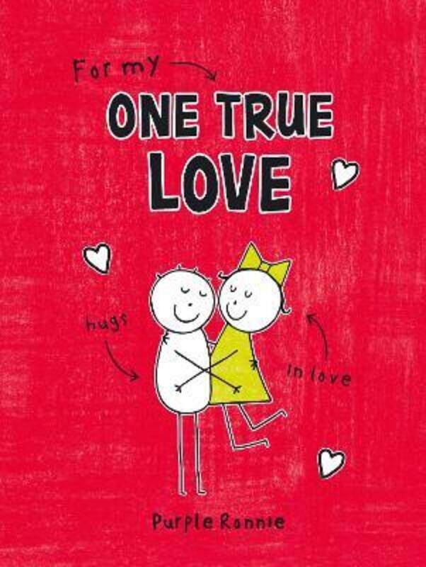 

For My One True Love (Purple Ronnie).Hardcover,By :Purple Ronnie