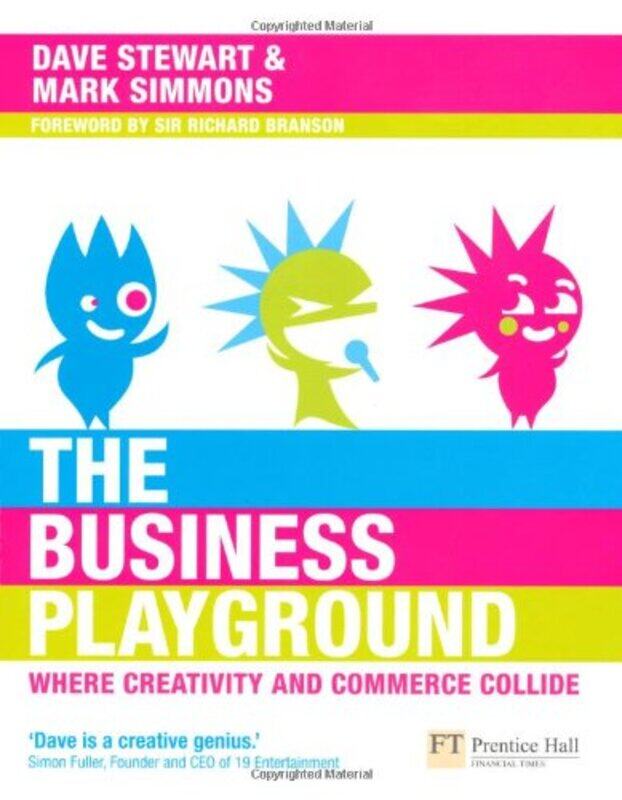 

Business Playground: Where Creativity and Commerce Collide, Paperback Book, By: Dave Stewart