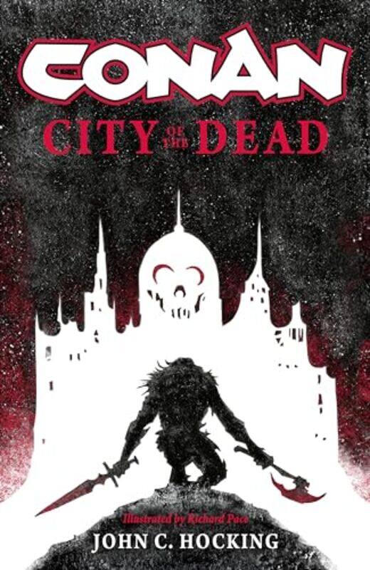 

Conan City of the Dead by John C Hocking-Hardcover
