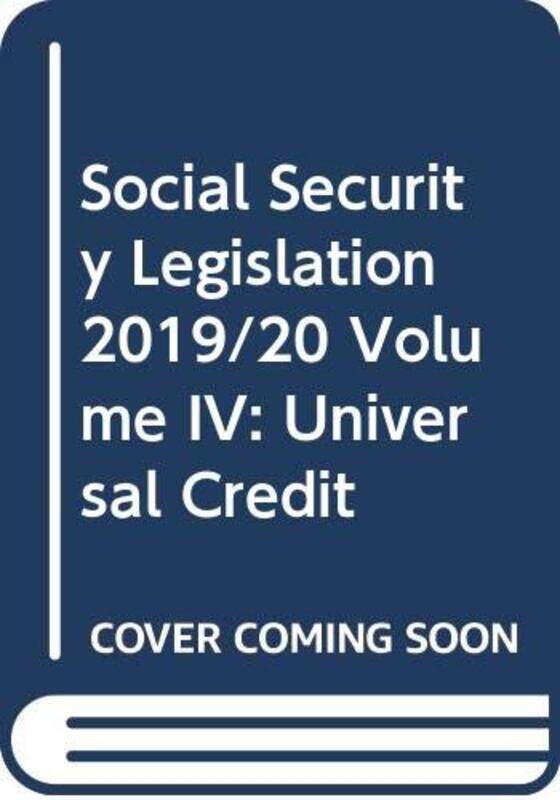 

Social Security Legislation 201920 Volume IV -Paperback