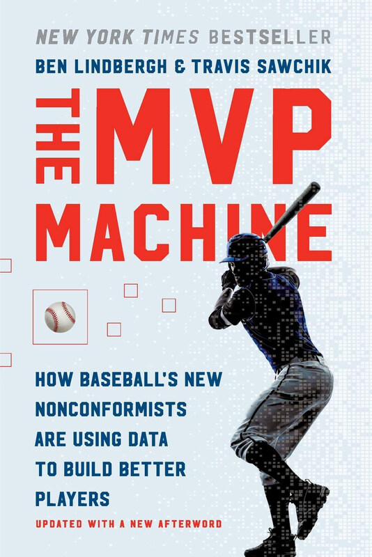 

The MVP Machine, Paperback Book, By: Ben Lindbergh, Travis Sawchik