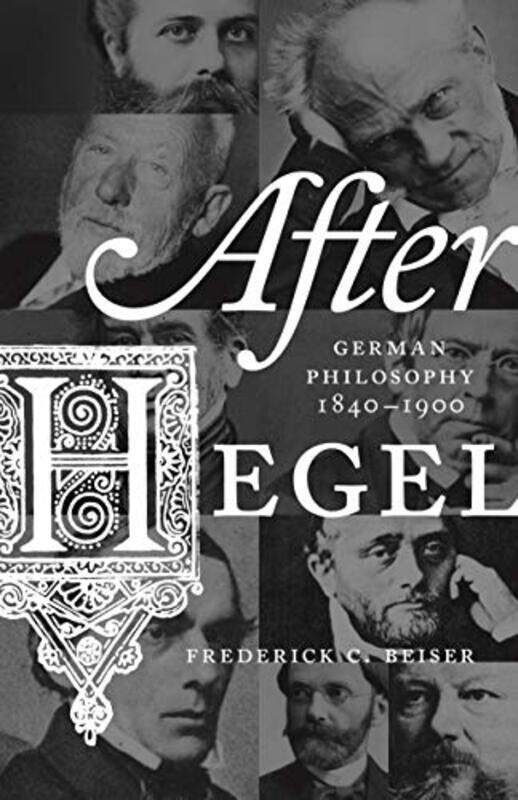 

After Hegel by Frederick C Beiser-Paperback