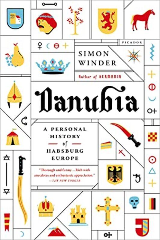 

Danubia A Personal History Of Habsburg Europe By Winder, Simon - Paperback