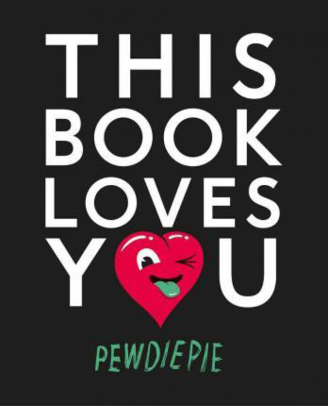 

This Book Loves You, Paperback Book, By: Pewdiepie