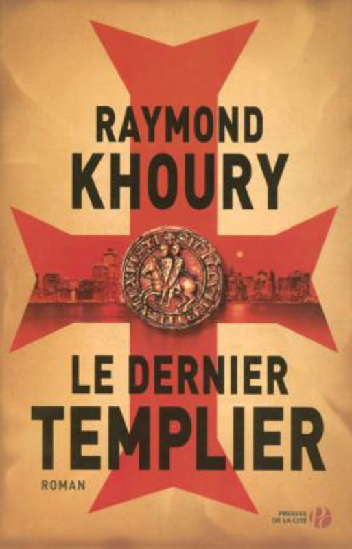 Le dernier Templier, Paperback Book, By: Khoury, Raymond