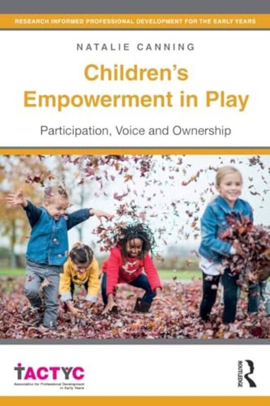 

Childrens Empowerment in Play by Claude INSEAD VialletGabriel INSEAD Hawawini-Paperback