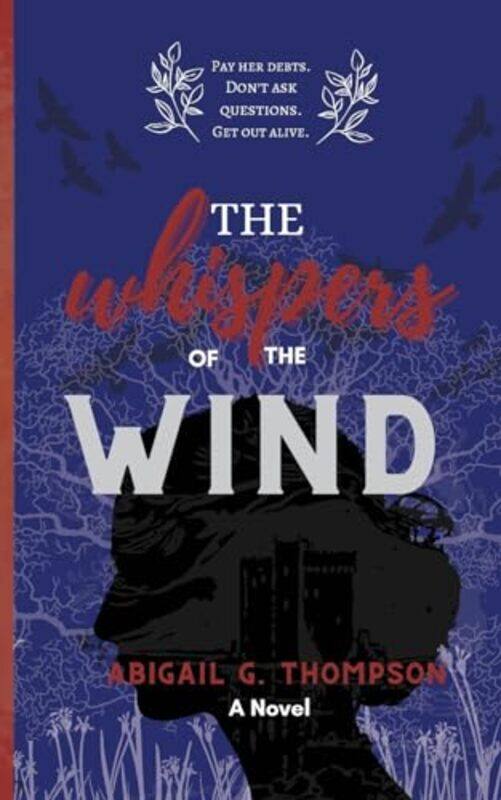 

The Whispers of the Wind by Abigail Grace Thompson-Paperback