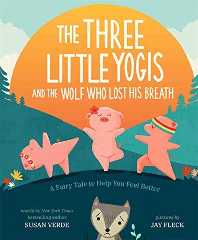 

The Three Little Yogis and the Wolf Who Lost His Breath by Eric Dodge-Hardcover