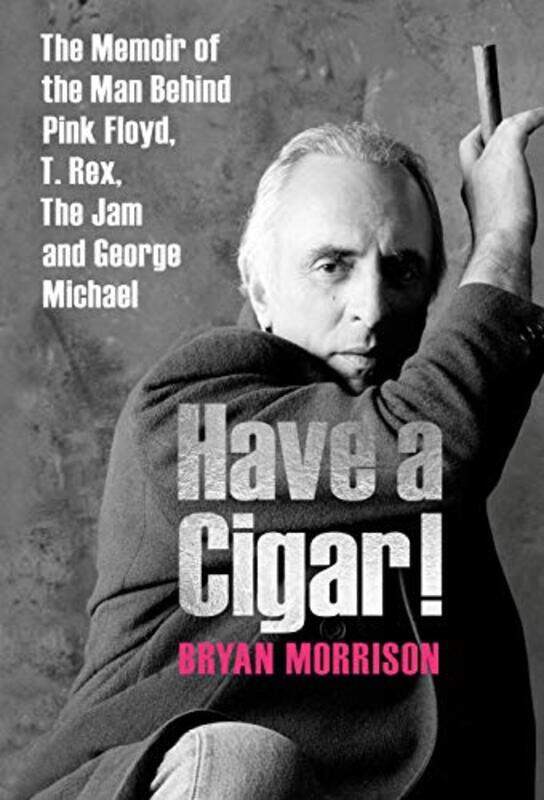 

Have a Cigar by Bryan Morrison-Hardcover