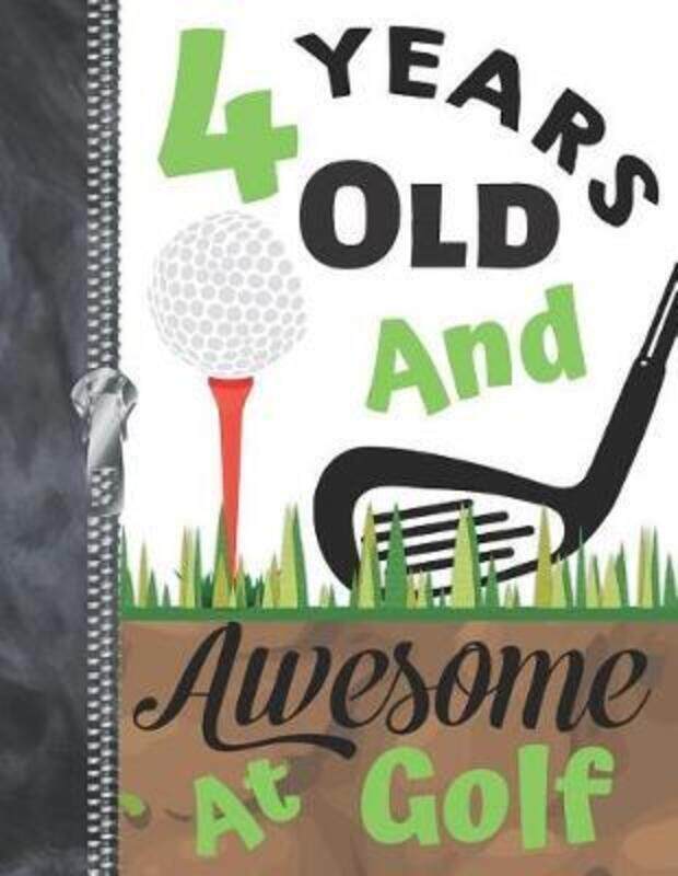 

4 Years Old And Awesome At Golf: Doodling & Drawing Art Book Golf Sketchbook For Boys And Girls.paperback,By :Scribblers, Krazed