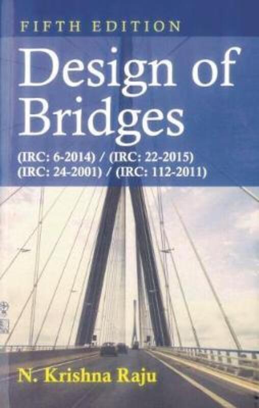 Design of Bridges.paperback,By :Raju, K.