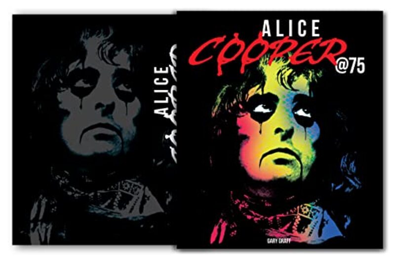 

Alice Cooper at 75 by Gary Graff-Hardcover