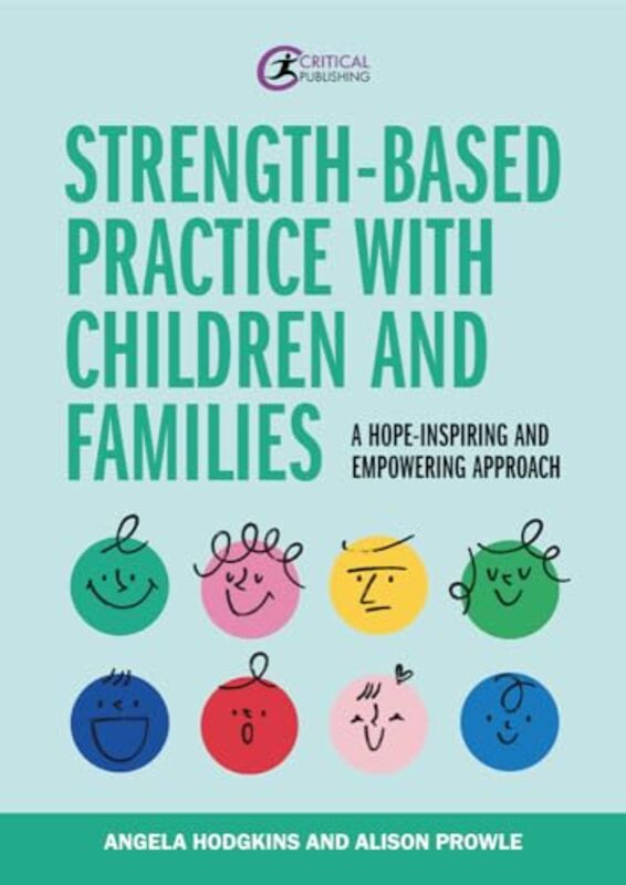 

Strengthbased Practice with Children and Families by Vicki Valosik-Paperback