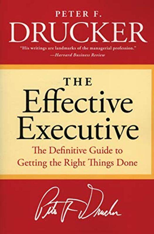 

The Effective Executive by Peter F Drucker-Paperback